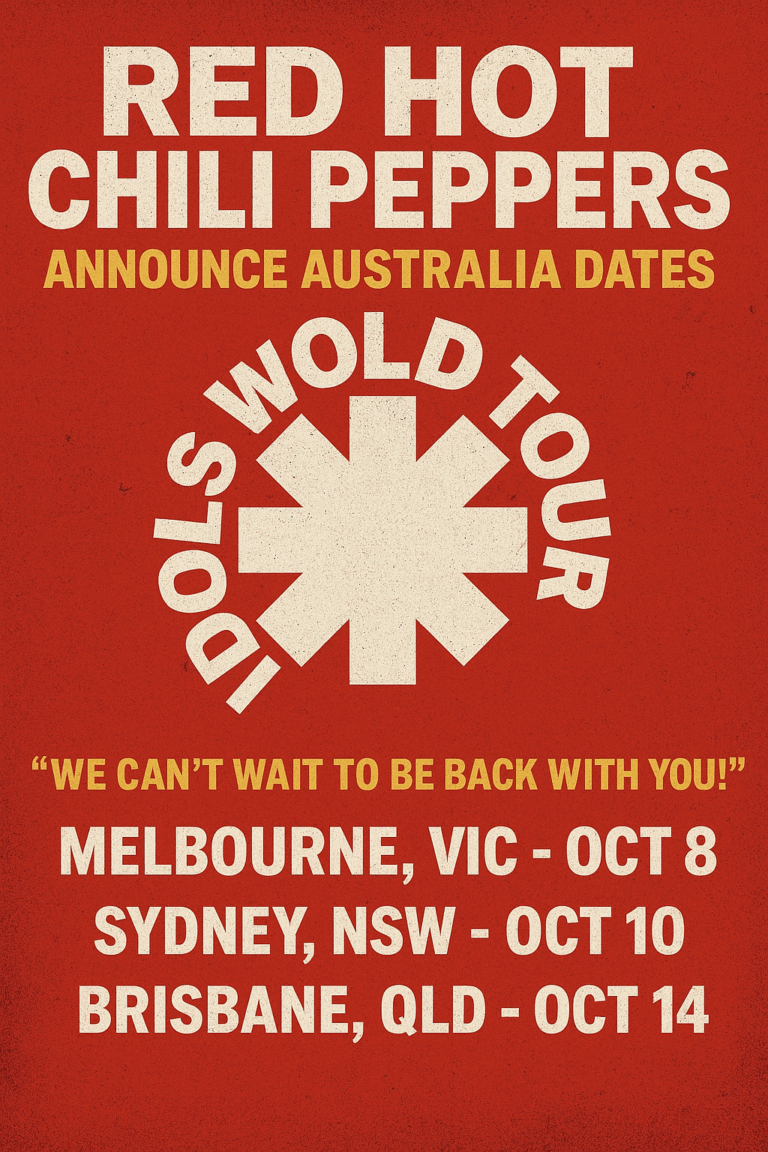 Red Hot Chili Peppers Announce Australia Dates for the IDOLS World Tour — “We Can’t Wait to Be Back With You!”